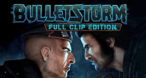 Bulletstorm Full Clip Edition Free Download