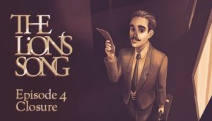 The Lions Song Episode 4 Closure Free Download